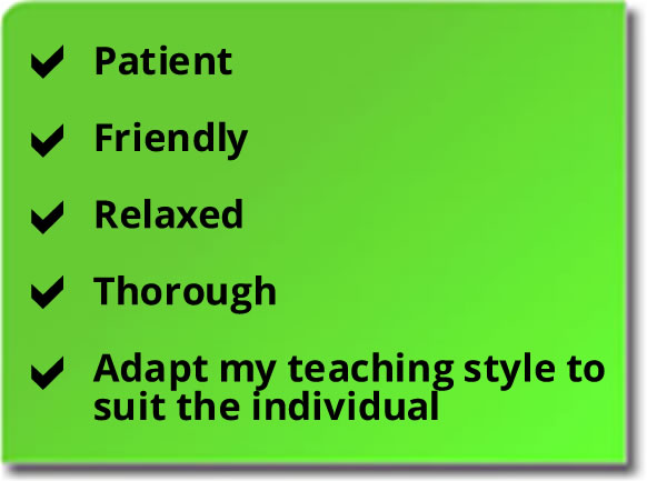 Patient, friendly, relaxed and through driving instruction adapted to suit each individual